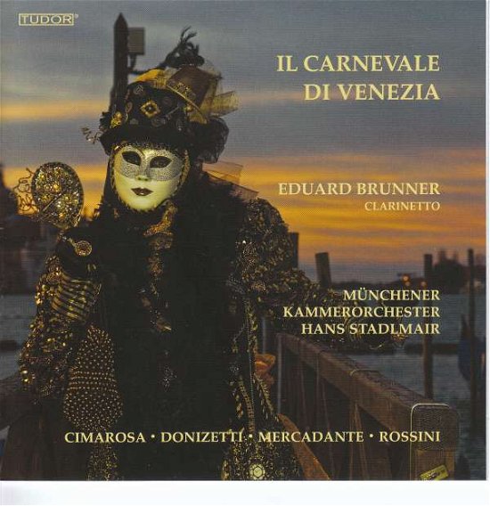 Cover for Brunner / Munchener / Stadlmair · Il Carnevale Di Venezia (CD) (2018)