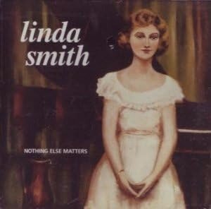 Cover for Linda Smith · Nothing else Matters (LP) (2024)