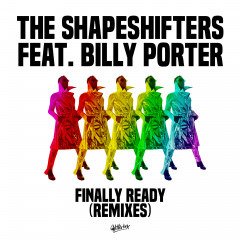 Cover for Shapeshifters · Finally Ready (LP) [Remixes edition] (2021)