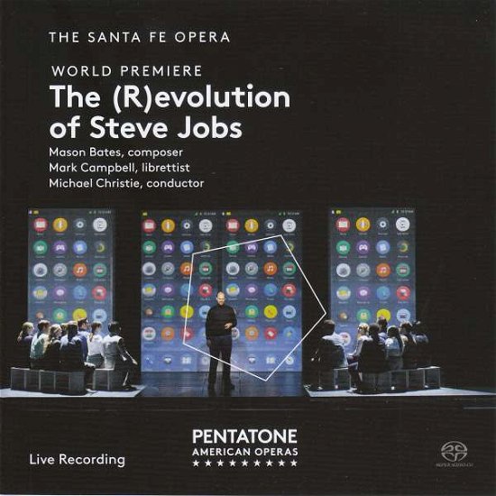 Cover for Sante Fe Opera / Michael Christie · Mason Bates: The (R)Evolution Of Steve Jobs (CD) (2018)