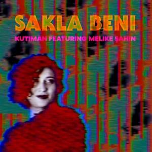 Cover for Kutiman · Sakla Beni (7&quot;) (2019)