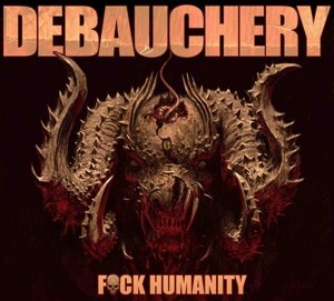 Cover for Debauchery · Fuck Humanity (LP) (2015)