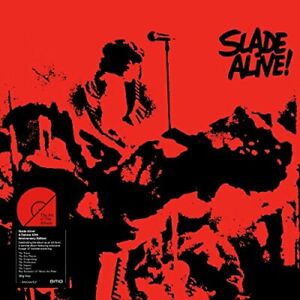 Slade Alive! - Slade - Musique - BMG Rights Management LLC - 4050538272062 - 29 septembre 2017