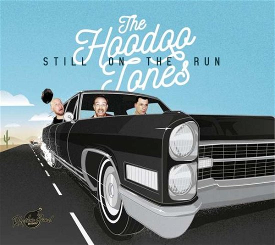 Cover for Hoodoo Tones · Still On The Run (CD) (2020)