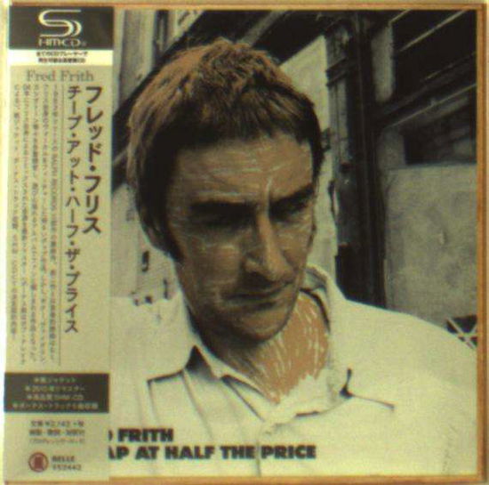 Cover for Fred Frith · Cheap at Half the Price (CD) [Japan Import edition] (2015)