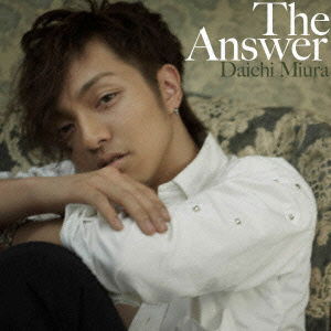 Cover for Daichi Miura · The Answer (CD) [Japan Import edition] (2010)