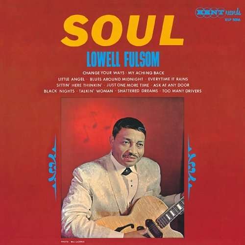 Cover for Lowell Fulson · Soul (CD) [Japan Import edition] (2008)
