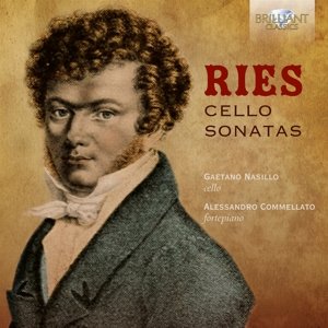 Ferdinand Ries: Cello Sonatas - Ries,ferdinand / Commellato,alessandro - Muziek - BRILLIANT CLASSICS - 5028421952062 - 25 maart 2016