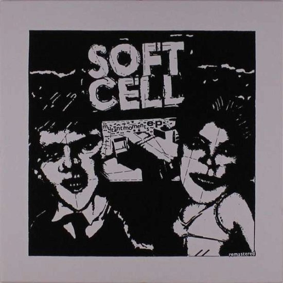 Cover for Soft Cell · Mutant Moments (LP) [EP edition] (2020)