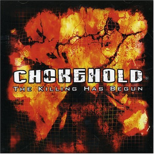 Cover for Chokehold · Killing Has Begun (CD) (2006)