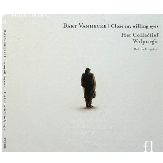 Cover for Het Collectief- Walpurgis · Bart Vanhecke: Close My Willing Eyes (CD) (2011)