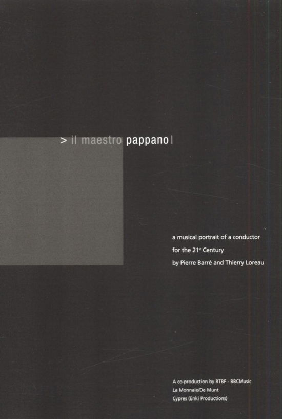 Il Maestro Pappano - Pappano - Filmes - CYPRES - 5412217011062 - 19 de agosto de 2002