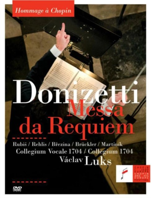 Cover for Collegium Vocale 1704 · Donizetti Messa Da R (DVD) (2017)