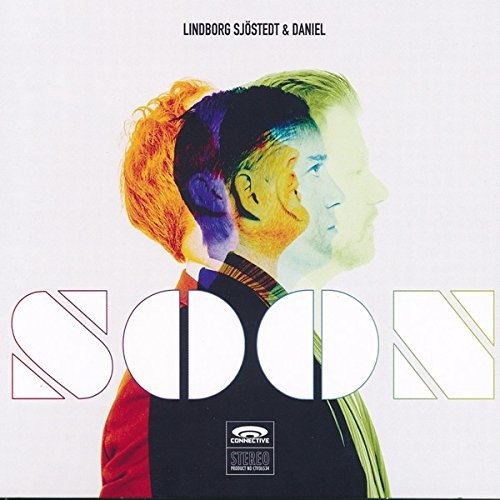 Cover for Lindberg, Djöstedt and Daniel · Soon (CD) (2014)