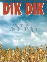 Cover for Dik Dik · Sognando..L'isola Di Wigh (DVD) (2005)