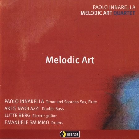 Melodic Art - Paolo Innarella - Muziek - ALFAMUSIC - 8032050006062 - 31 januari 2007