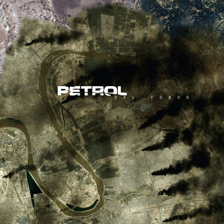 Cover for Petrol · Dal Fondo (CD) (2007)