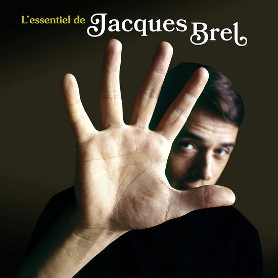 LEssentiel De Jacques Brel (+3 Unpublished Photos By Herman Leonard) - Jacques Brel - Musik - FRENCH CONNECTION - 8436569195062 - 4. September 2020