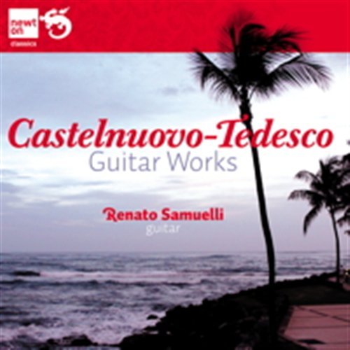 Gitarrenwerke - Castelnuovo-tedesco Mario (1895-1968) - Musik - NEWTON CLASSICS - 8718247711062 - 27. März 2012