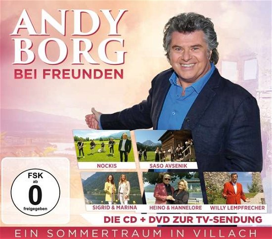 Andy Borg Bei Freunden - Ein Sommertraum In Villach: Die Cd+dvd Zur Tv-sendung - Borg, Andy / Various - Musik - MCP - 9002986721062 - 8. oktober 2021