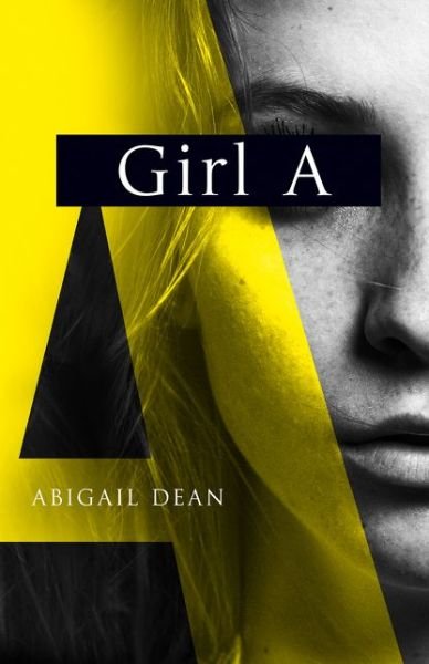 Cover for Abigail Dean · Girl A (Pocketbok) (2021)