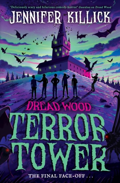 Terror Tower - Dread Wood - Jennifer Killick - Kirjat - HarperCollins Publishers - 9780008657062 - torstai 26. syyskuuta 2024
