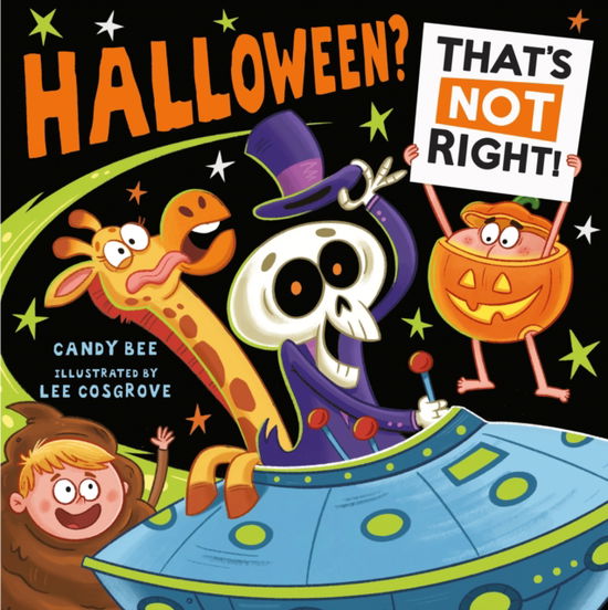 Halloween? That’s Not Right! - Candy Bee - Książki - HarperCollins Publishers - 9780008660062 - 28 sierpnia 2025