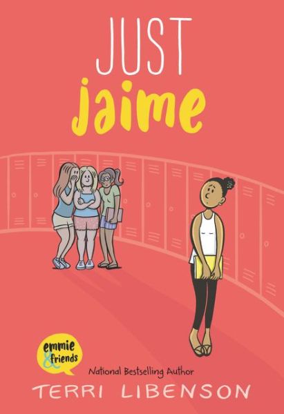 Just Jaime - Emmie & Friends - Terri Libenson - Böcker - HarperCollins Publishers Inc - 9780062851062 - 23 juli 2020