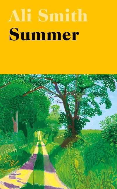 Cover for Ali Smith · Summer: Winner of the Orwell Prize for Fiction 2021 - Seasonal Quartet (Inbunden Bok) (2020)