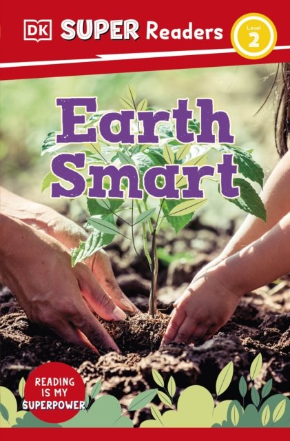 Cover for Dk · DK Super Readers Level 2 Earth Smart - DK Super Readers (Pocketbok) (2023)