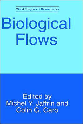 Cover for Michael Y Jaffrin · Biological Flows (Hardcover Book) [1995 edition] (1996)