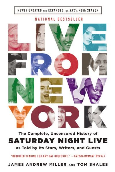 Cover for Tom Shales · Live From New York: The Complete, Uncensored History of Saturday Night Live as Told by Its Stars, Writers, and Guests (Paperback Bog) (2015)