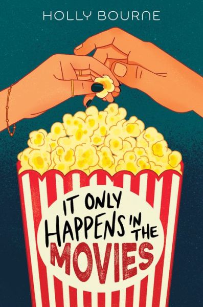 Cover for Holly Bourne · It Only Happens in the Movies (Buch) (2020)