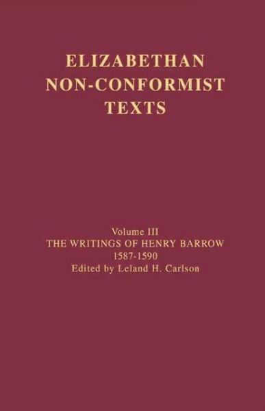 Cover for Henry Barrow · The Writings of Henry Barrow, 1587-1590 (Taschenbuch) (2014)