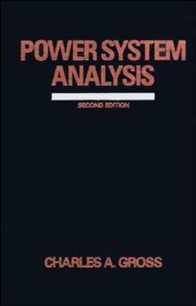 Cover for Gross, Charles A. (Auburn University) · Power System Analysis (Hardcover bog) (1986)