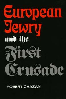 Cover for Robert Chazan · European Jewry and the First Crusade (Paperback Book) (1996)