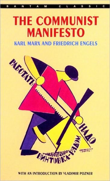 The Communist Manifesto - Karl Marx - Books - Random House USA Inc - 9780553214062 - May 1, 1992