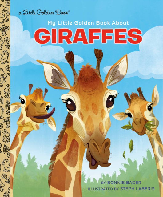 Cover for Bonnie Bader · My Little Golden Book About Giraffes (Hardcover Book) (2025)