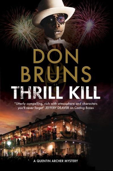Cover for Don Bruns · Thrill Kill - A Quentin Archer Mystery (Gebundenes Buch) [Large type / large print edition] (2017)