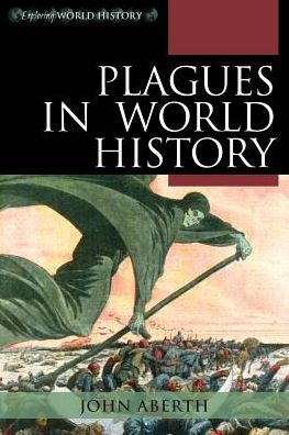 Cover for John Aberth · Plagues in World History - Exploring World History (Paperback Book) (2015)