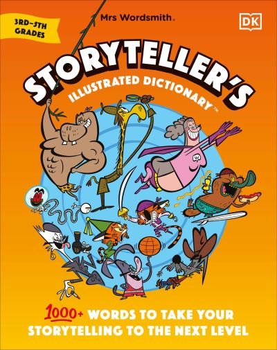 Cover for Mrs Wordsmith · Mrs Wordsmith Storyteller's Illustrated Dictionary Ages 7-11 (Hardcover Book) (2022)