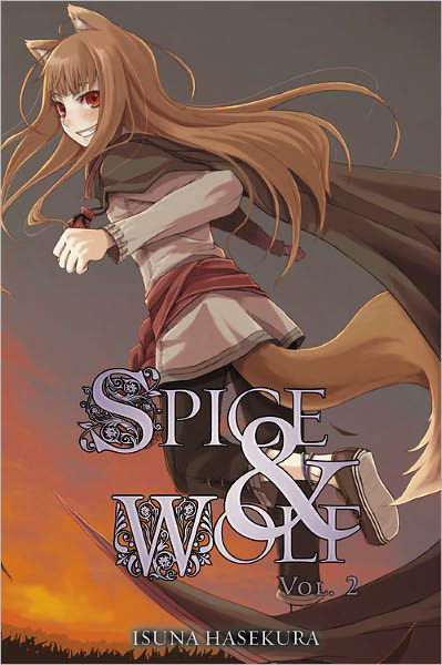 Cover for Isuna Hasekura · Spice and Wolf, Vol. 2 (light novel) (Paperback Bog) (2010)