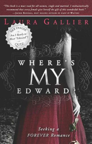 Cover for Laura Gallier · Where's My Edward? (Paperback Book) (2011)