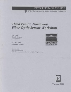 Cover for Jung · Third Pacific Northwest Fiber Optic Sensor Worksho (Pocketbok) (2006)