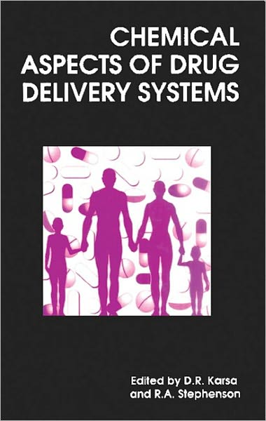 Cover for Royal Society of Chemistry · Chemical Aspects of Drug Delivery Systems - Special Publications (Hardcover Book) (1996)