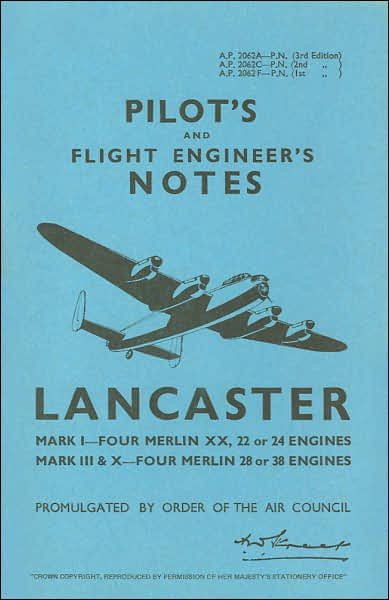 Cover for Air Ministry · Lancaster I, III, VII &amp; X Pilot's Notes: Air Ministry Pilot's Notes (Paperback Bog) [Facsimile of 1944 edition] (1972)