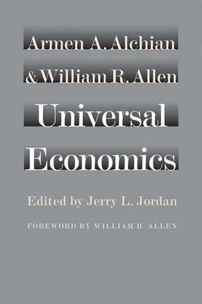 Cover for Armen A Alchian · Universal Economics (Paperback Book) (2018)
