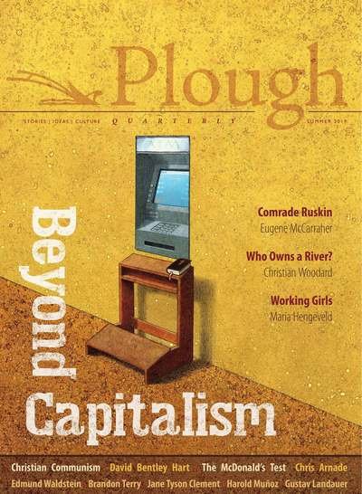 Cover for David Bentley Hart · Plough Quarterly No. 21 - Beyond Capitalism (Pocketbok) (2019)