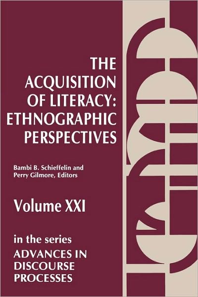 Cover for Bambi Schieffelin · The Acquisition of Literacy: Ethnographic Perspectives (Hardcover Book) (1986)