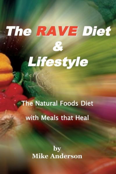 Cover for Michael Anderson · The Rave diet &amp; lifestyle (Book) [3rd edition] (2020)